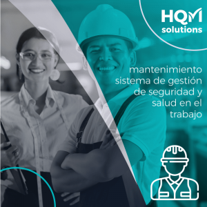 Mantenimiento sistema de gestión de seguridad y salud en el trabajo