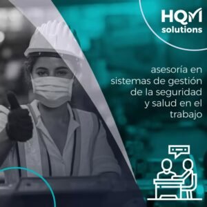 Asesoría en sistemas de gestión de la seguridad y salud en el trabajo